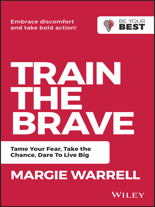 Title details for Train the Brave by Margie Warrell - Available